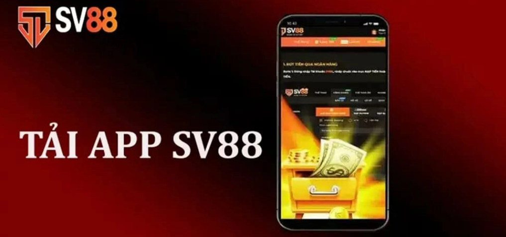 Bạn cũng có thể tải xuống app SV88 và tiến hành đăng ký tài khoản SV88 một cách nhanh chóng