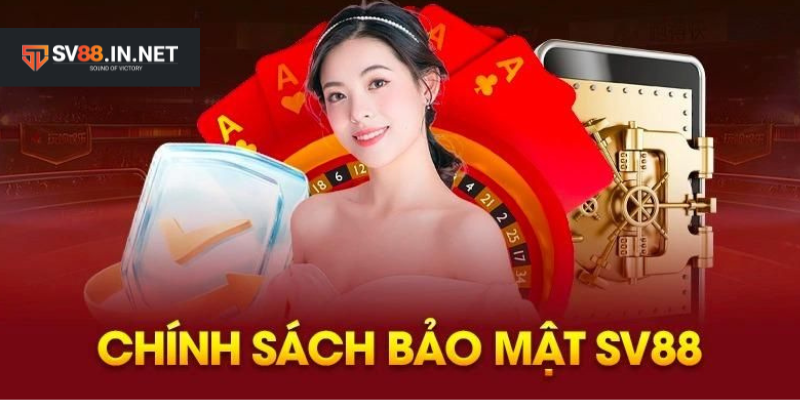 Các Biện Pháp Bảo Mật SV88 Đang Áp Dụng